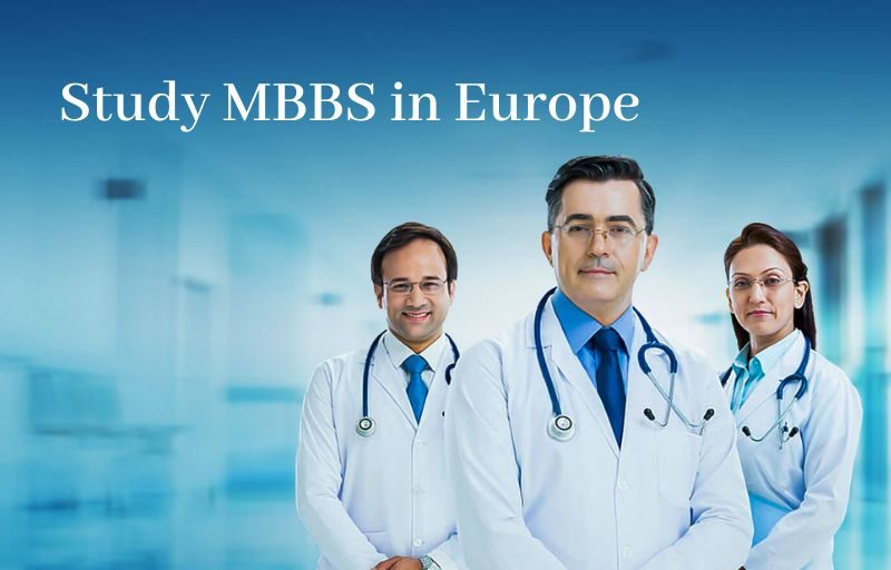 Why doing MBBS in Europe is the best option for Indians?